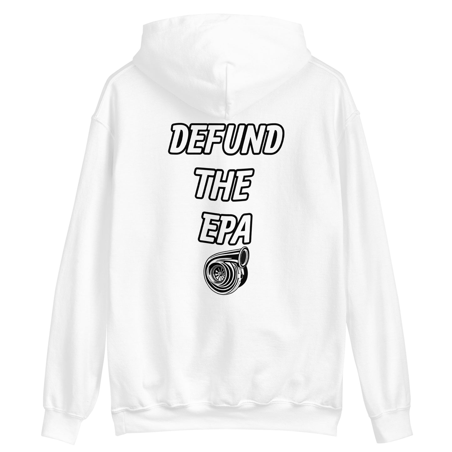 Defund The EPA Hoodie