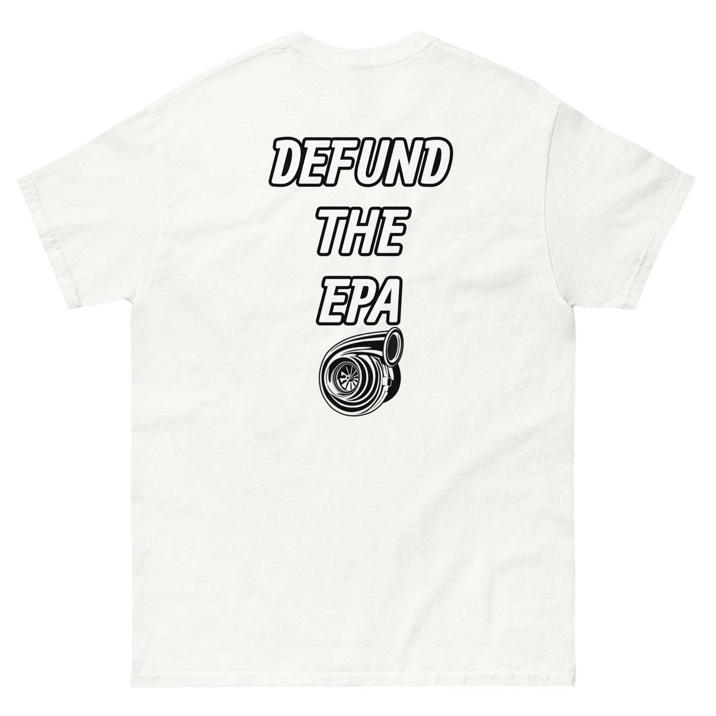 Defund The EPA T-Shirt